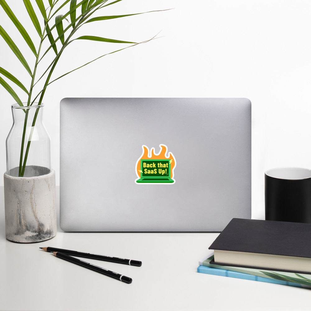 Back that Saas up - Sticker