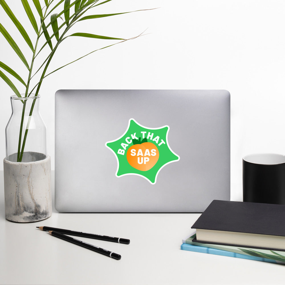 Back that Saas up - Stickers