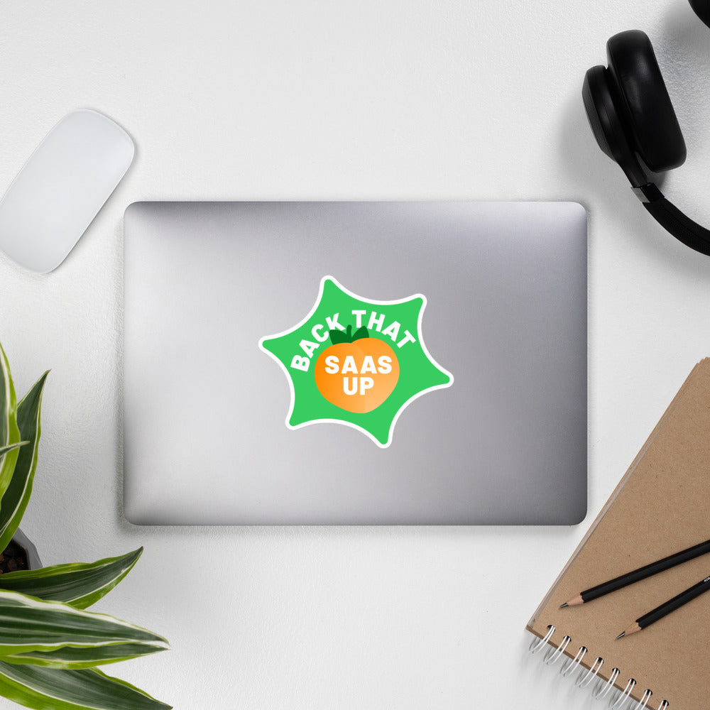 Back that Saas up - Stickers