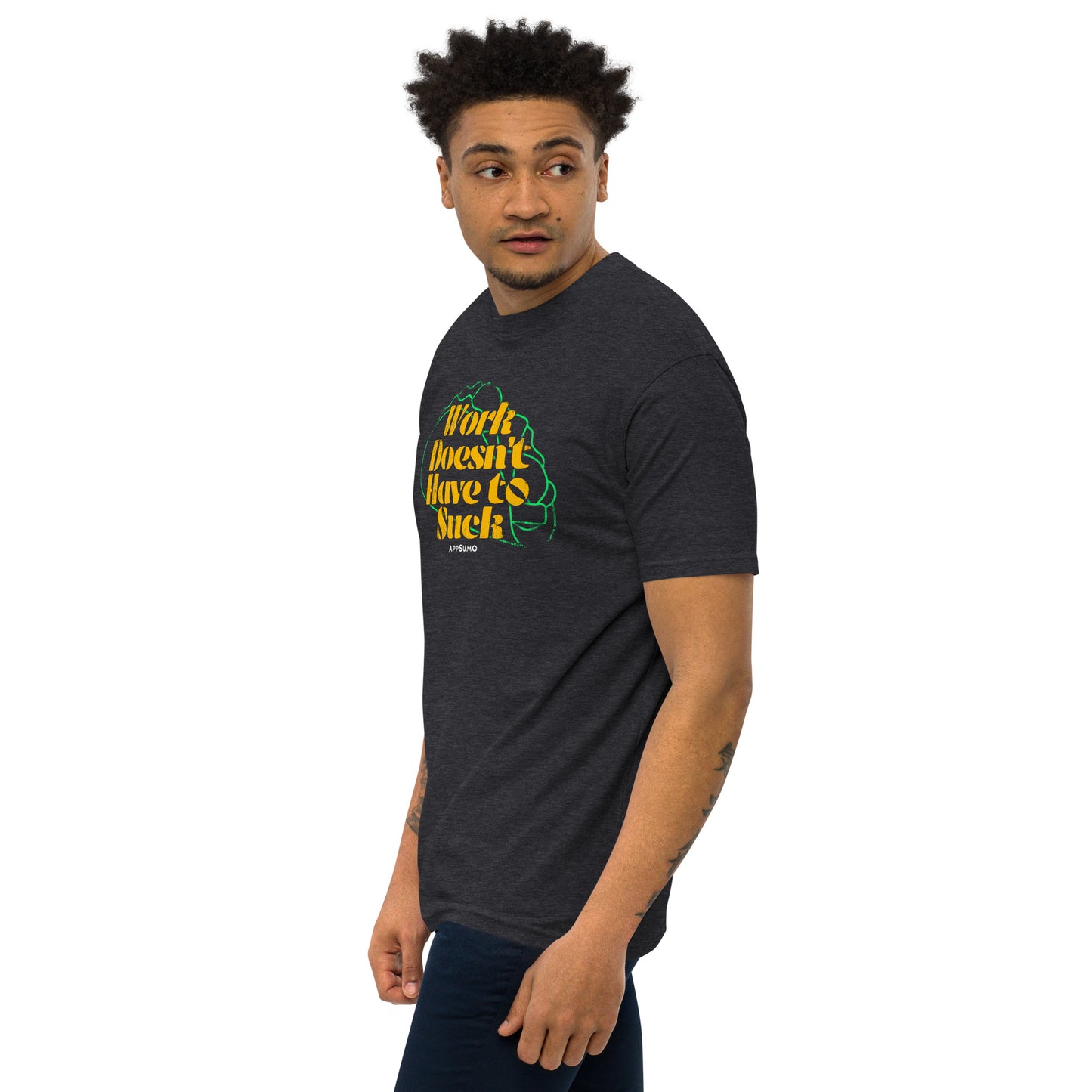 Work Doesn't Have to Suck - Premium heavyweight tee