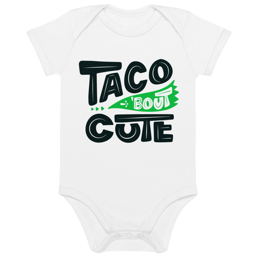 Taco 'Bout Cute - Organic cotton baby bodysuit